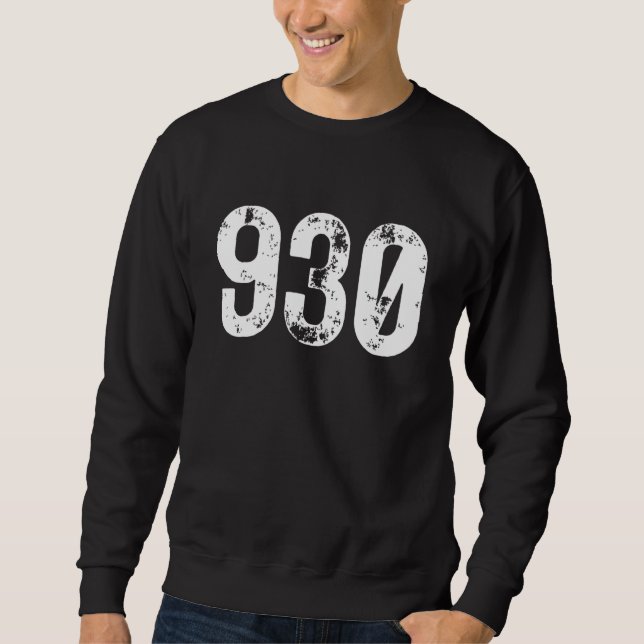 930 Area Code Evansville IN Mobile Telephone Area  Sweatshirt (Front)