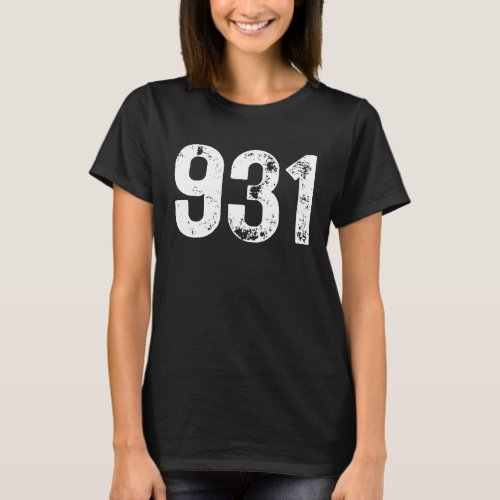 931 Area Code Clarksville TN Mobile Telephone Area T_Shirt