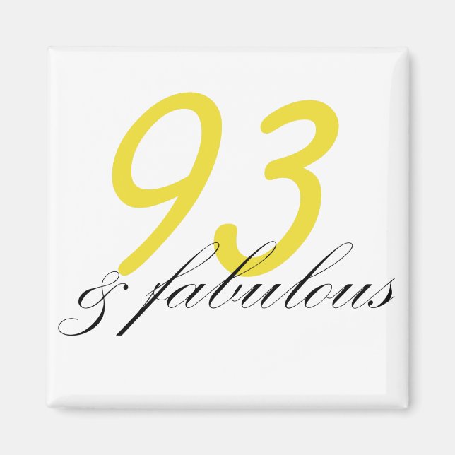 93 & Fabulous Magnet (Front)