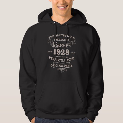 93 Year Old The Man The Myth The Legend 1929 93rd  Hoodie