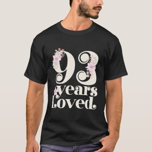 93 Years Loved Grandma 93Rd Party 93 T_Shirt