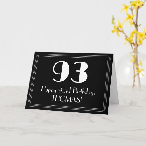 93rd Birthday  Art Deco Inspired Look 93 Name Card
