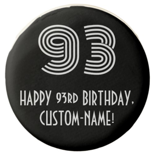 93rd Birthday _ Art Deco Inspired Look 93 Name Chocolate Covered Oreo