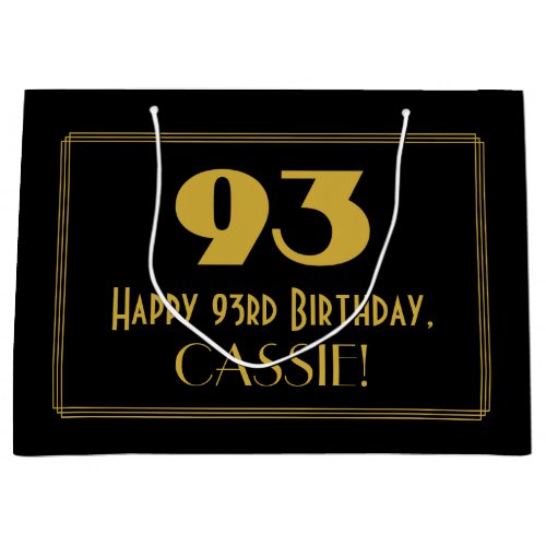 93rd Birthday  Art Deco Inspired Look 93  Name Large Gift Bag