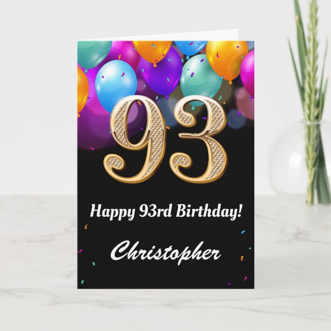 93rd Birthday Black and Gold Colorful Balloons Card (Front)