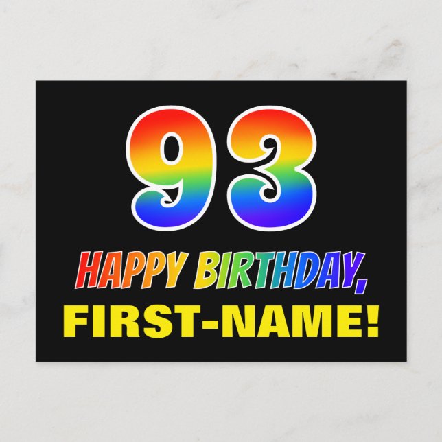 93rd Birthday: Bold, Fun, Simple, Rainbow 93 Postcard (Front)