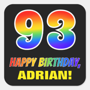 93rd Birthday: Bold, Fun, Simple, Rainbow 93 Square Sticker