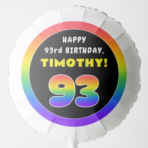 93rd Birthday Colorful Rainbow  93 Custom Name Balloon