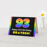[ Thumbnail: 93rd Birthday: Colorful Rainbow # 93, Custom Name Card ]