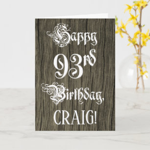 93rd Birthday: Fancy, Elegant Text; Faux Wood Look Card