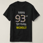 [ Thumbnail: 93rd Birthday: Floral Flowers Number “93” + Name T-Shirt ]