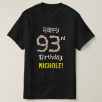 93rd Birthday: Floral Flowers Number “93” + Name