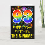 [ Thumbnail: 93rd Birthday: Fun Fireworks Pattern + Rainbow 93 Card ]