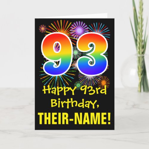 93rd Birthday Fun Fireworks Pattern  Rainbow 93 Card