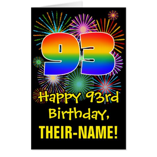 93rd Birthday Fun Fireworks Pattern  Rainbow 93 Card