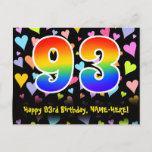 [ Thumbnail: 93rd Birthday: Fun Hearts Pattern, Rainbow 93 Postcard ]