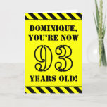 [ Thumbnail: 93rd Birthday: Fun Stencil Style Text, Custom Name Card ]