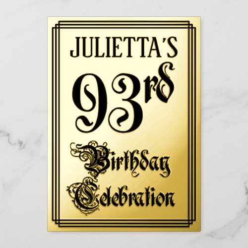 93rd Birthday Party  Elegant Script  Custom Name Foil Invitation