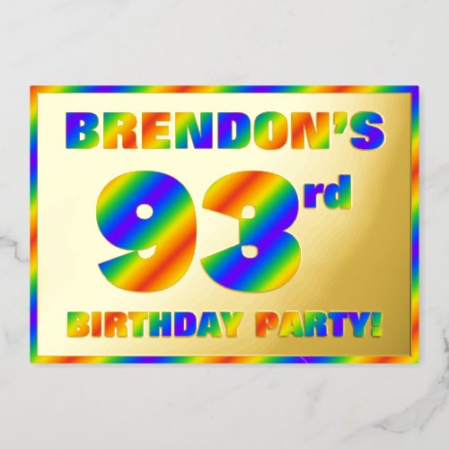 93rd Birthday Party  Fun Rainbow Spectrum 93 Foil Invitation