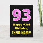[ Thumbnail: 93rd Birthday: Pink Stripes and Hearts "93" + Name Card ]