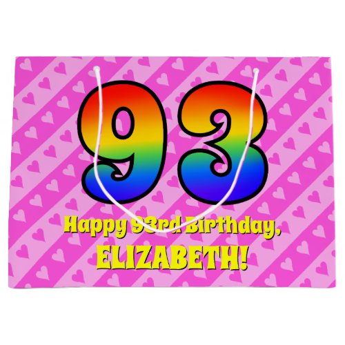 93rd Birthday Pink Stripes  Hearts Rainbow  93 Large Gift Bag