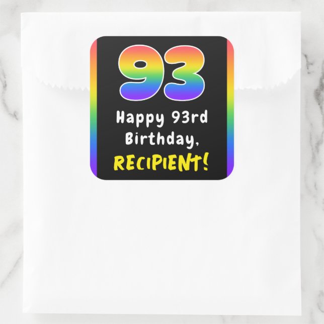 93rd Birthday: Rainbow Spectrum # 93, Custom Name Square Sticker (Bag)