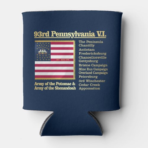 93rd Pennsylvania Volunteer Infantry BH Can Cooler