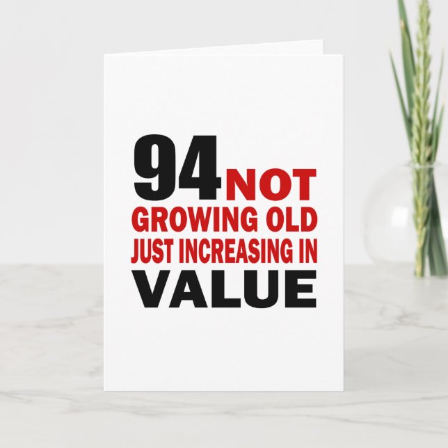 94 Just Growing Birthday Card (Front)
