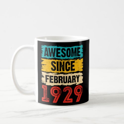 94 Year Old Awesome Since February 1929 94th Birth Coffee Mug