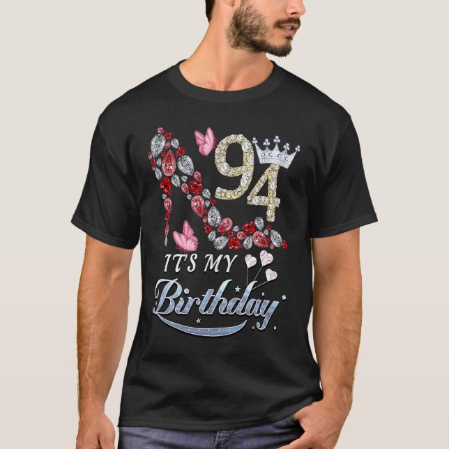 94 Years Old It's My 94th Birthday Diamond Shoes T-Shirt (Front)