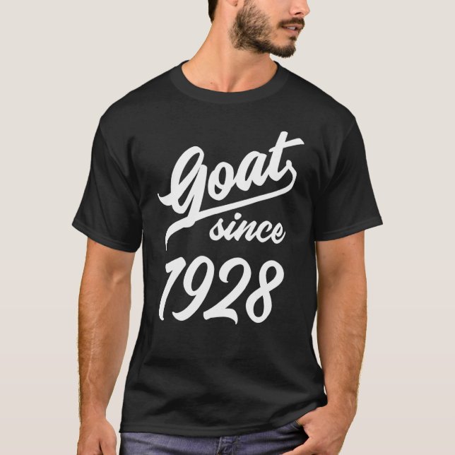 94th Birthday 94 Years Old Goat Since 1928 T-Shirt (Front)