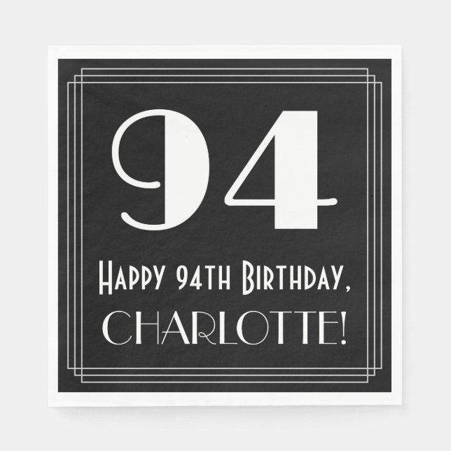 94th Birthday ~ Art Deco Inspired Look "94", Name Napkins (Front)