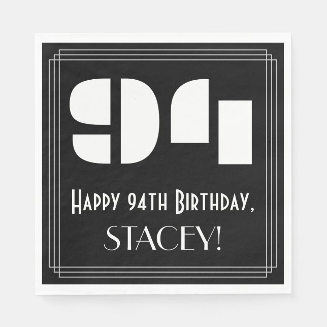 94th Birthday: Art Deco Inspired Look "94" + Name Napkins (Front)