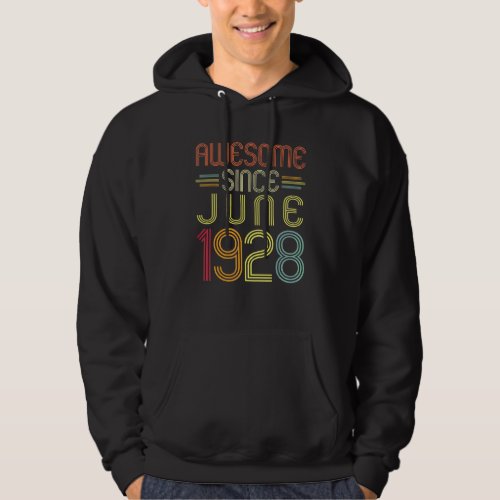 94th Birthday  Awesome Since June 1928 94 Years Ol Hoodie