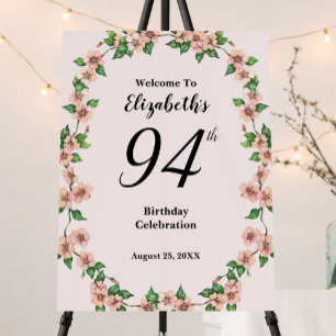 94th Birthday Blush Pink Floral Welcome Sign