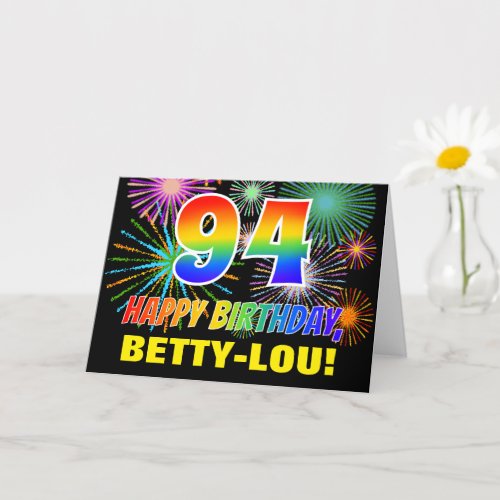 94th Birthday Bold Fun Fireworks Rainbow 94 Card