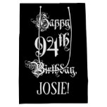 [ Thumbnail: 94th Birthday: Fancy, Elegant Script + Custom Name Gift Bag ]