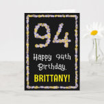 [ Thumbnail: 94th Birthday: Floral Flowers Number, Custom Name Card ]