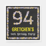 [ Thumbnail: 94th Birthday: Floral Flowers Number, Custom Name Napkins ]