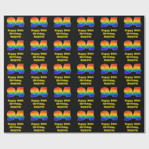94th Birthday: Fun, Colorful Rainbow Inspired # 94 Wrapping Paper