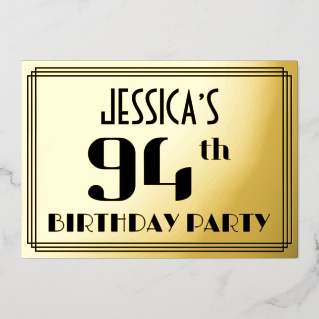 94th Birthday Party: Art Deco Look “94” and Name Foil Invitation (Front)