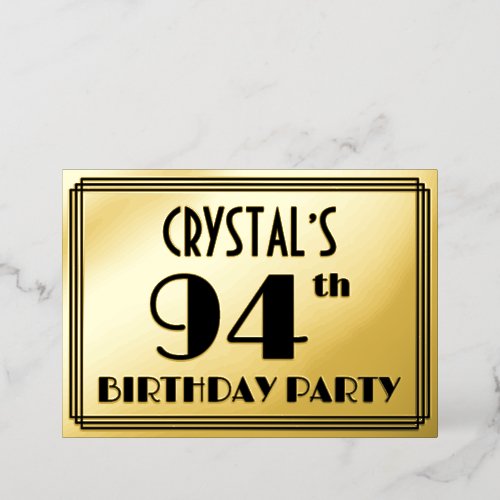 94th Birthday Party  Art Deco Look 94  Name Foil Invitation