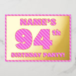 [ Thumbnail: 94th Birthday Party — Bold, Fun, Pink Stripes # 94 Invitation ]