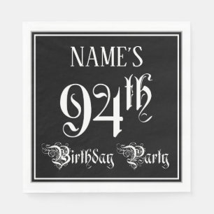 94th Birthday Party — Fancy Script + Custom Name Napkins