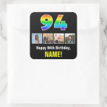 [ Thumbnail: 94th Birthday: Rainbow “94”; Custom Photos & Name Sticker ]