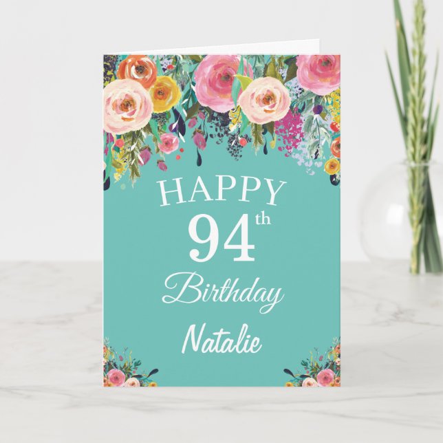 94th Birthday Watercolor Floral Flowers Teal Card (Front)