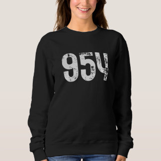 954 Area Code Fort Lauderdale FL Mobile Area Code Sweatshirt
