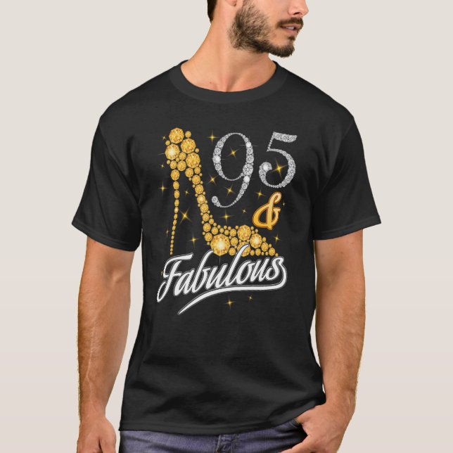 95 And Fabulous Diamond High Heels Happy 95th Birt T-Shirt (Front)