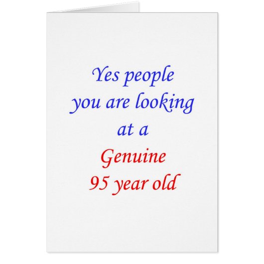 95 Genuine 95 Year Old (Front)