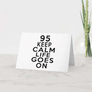 95 Life Goes On Birthday Card